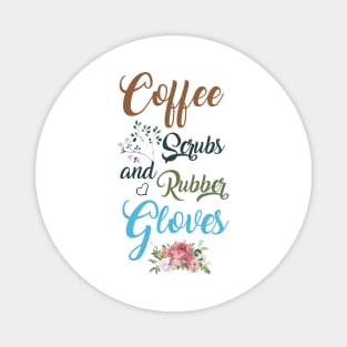 Coffee Scrubs and Rubber gloves Magnet